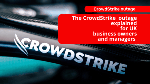 Crowdstrike Outage UK